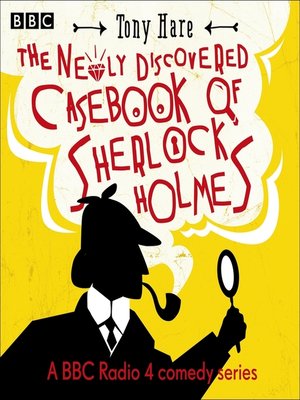 cover image of The Newly Discovered Casebook of Sherlock Holmes